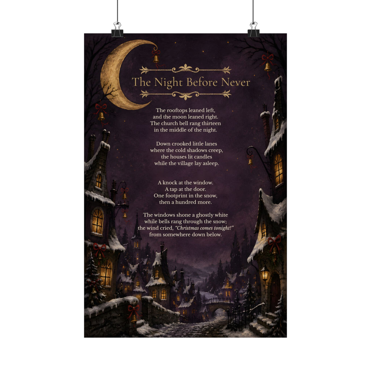 “The Night Before Never” Gothic Christmas poetry poster with ivory verse, gold filigree, a crescent moon, and a snow-covered village at night.